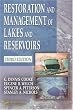 Restoration and Management of Lakes and Reservoirs, Third Edition