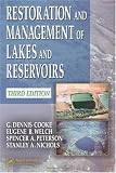 Restoration and Management of Lakes and Reservoirs, Third Edition