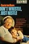 Don't Wrestle, Just Nestle