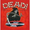 Dead! The Grim Reaper's Greatest Hits