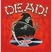 Dead! The Grim Reaper's Greatest Hits