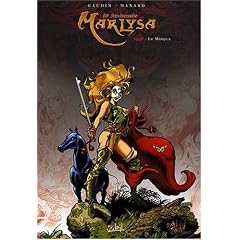 Marlysa, Tome 1 : Le Masque : Edition 10e anniversaire