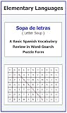 Sopa de Letras - A Basic Spanish Vocabulary Review in Word-Search Puzzle Form (Spanish Edition)