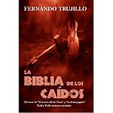 La Biblia de los Caídos (Spanish Edition)