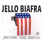 Become the Media