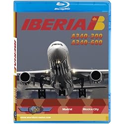 Iberia A340 to Mexico City [Blu-ray]