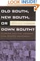 OLD SOUTH, NEW SOUTH, OR DOWN SOUTH?: FLORIDA AND THE MODERN CIVIL RIGHTS MOVEMENT