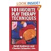 101 Favorite Play Therapy Techniques (Child Therapy Series) (Volume 1)