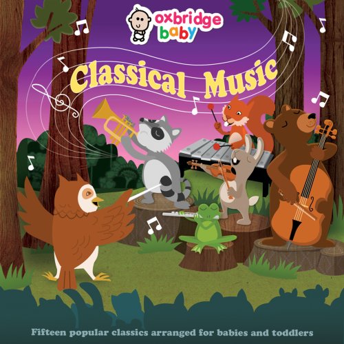 Buy Oxbridge Baby - Classical Music online at Discounted New and Used prices. Delivered to your door with Childrens Toyshop.com