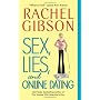 Sex, Lies, and Online Dating von Rachel Gibson