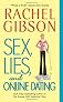 Sex, Lies, and Online Dating