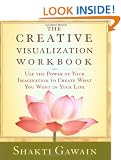 The Creative Visualization: Workbook