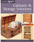 Cabinets & Storage Solutions: 16 Space-Saving Projects from Woodworking's Top Experts (The Best of Woodworker's Journal series) - 1565233441