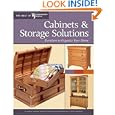 Cabinets and Storage Solutions: 16 Space-Saving Projects from Woodworking's Top Experts (The Best of Woodworker's... by Editors of Woodworker's Journal