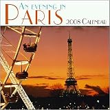An Evening in Paris 2008 Wall Calendar