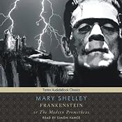 Frankenstein, or The Modern Prometheus | [Mary Shelley]