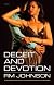 Deceit and Devotion