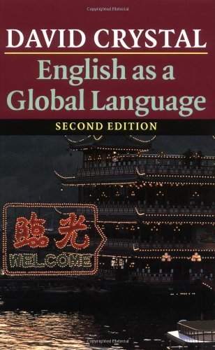 Crystal, David's English as a Global Language 2nd (second) edition by Crystal, David published by Cambridge University Press [Paperback] (2003)