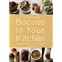 Bocuse in Your Kitchen: Simple French Recipes for the Home Chef