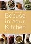 Bocuse in Your Kitchen : Simple French Recipes for the Home Chef