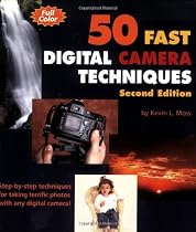 50 Fast Digital Camera Techniques