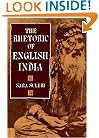 The Rhetoric of English India