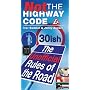 Not The Highway Code: The Unofficial Rules Of The Road