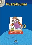 Produkt-Bild: Pusteblume Sachunterricht - Ausgabe 2003: Pusteblume. Das Sachbuch 3. Sch&uuml;lerbuch. Nordrhein-Westfalen. Neubearbeitung