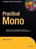 Practical Mono (Expert's Voice in Open Source)