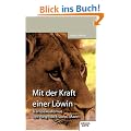 Mit der Kraft einer L�win