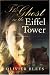 Book The Ghost in the Eiffel Tower