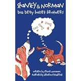 Stanley & Norman: Big Belly Basset Brothers (Stanley & Norman Series) ~ Frank Monahan