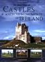 The Daily Telegraph Castles & Ancient Monuments of Ireland: A Unique Guide to More Than 150 Historic Sites