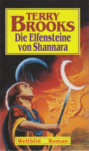 Die Elfensteine von Shannara - Science-Fiction-Roman