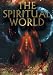 The Spiritual World by Dr. Mitchell E. Gibson