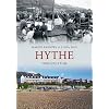 Hythe Through Time