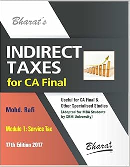 Indirect Taxes Book CA Final - 2017 -Mohd. Rafi