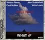 What If