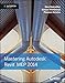 Mastering Autodesk Revit MEP 2014: Autodesk Official Press