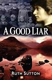 A Good Liar (Between the Mountains and the Sea)
