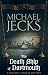 The Death Ship of Dartmouth (Knights Templar Mysteries (Headline))