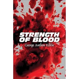 Strength of Blood