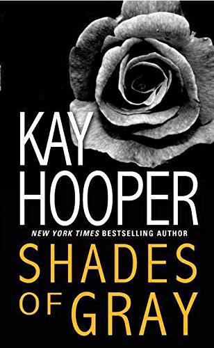 [(Shades of Gray)] [By (author) Kay Hooper] published on (November, 2012)