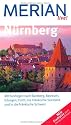 N&uuml;rnberg: Mit Ausfl&uuml;gen nach Bamberg, Bayreuth, Erlangen, F&uuml;rth, ins Fr&auml;nkische Seenland und in die fr&auml;nkische Schweiz (MERIAN live)