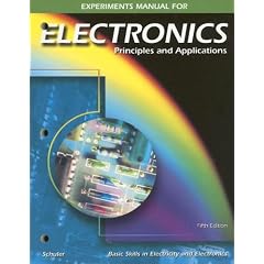 Experiments Manual to accompany Electronics: Principles and Applications