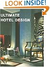 Ultimate Hotel Design