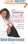 Sassy, Single, and Satisfied: Secrets to Loving the Life You're Living