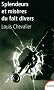 Splendeurs et mis�res du fait divers
