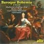 Myslivecek/Gallina/Vent/Barta/Fiala: Baroque Bohemia & Beyond