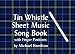 Book Tin Whistle Sheet Music Song Book with Finger Positions (1)